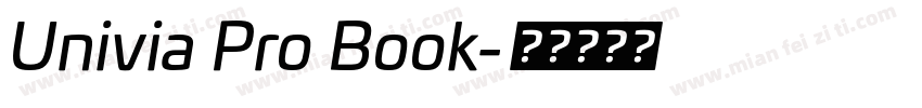 Univia Pro Book字体转换
